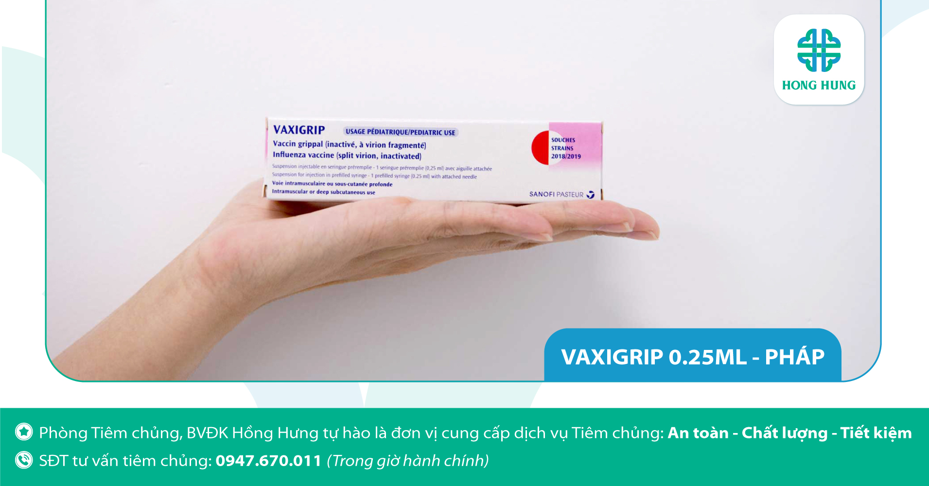 2. Vắc-xin chích ngừa cúm, vắc-xin VAXIGRIP 0.25ml (Pháp)