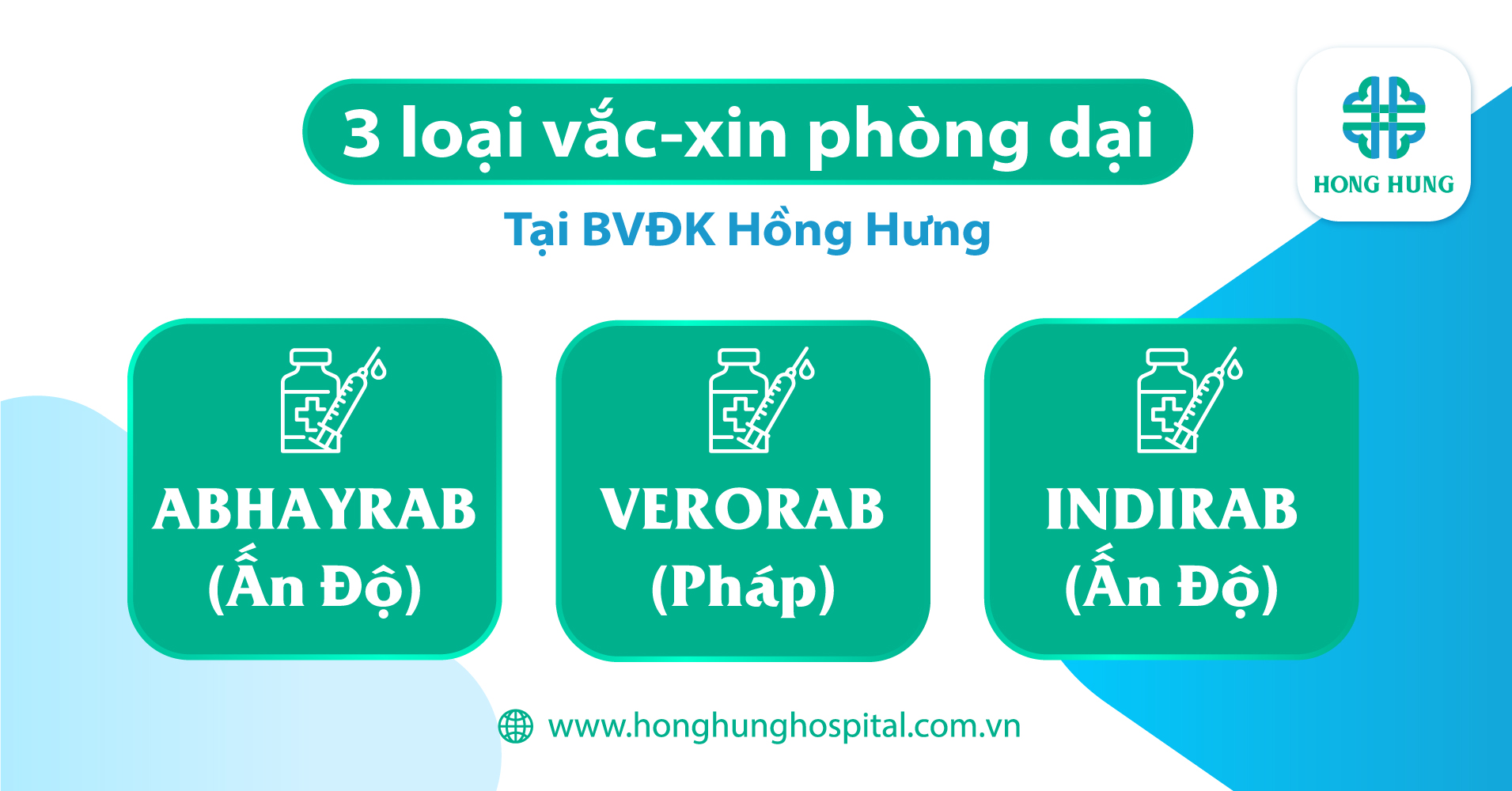 3 loại vắc-xin chích ngừa dại tại BVĐK Hồng Hưng