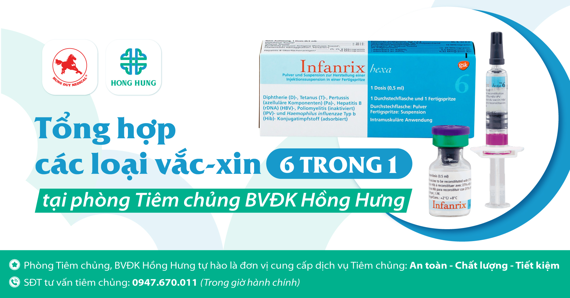 [Tổng hợp] các loại vắc-xin 6 trong 1 tại phòng Tiêm chủng BVĐK Hồng Hưng - Hong Hung Hospital