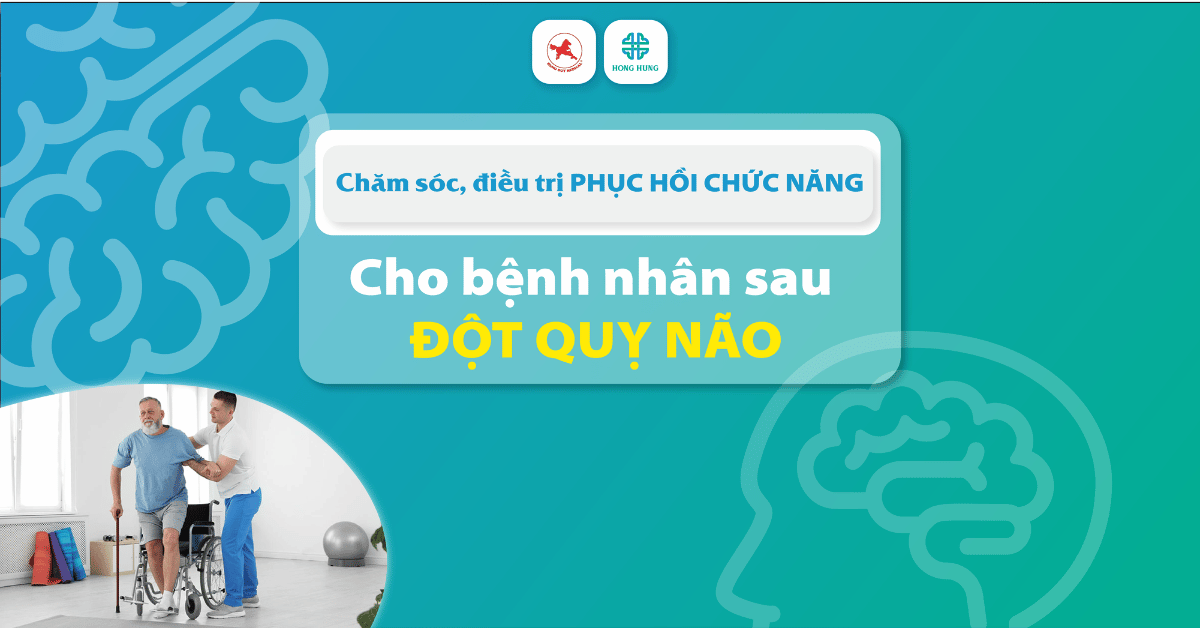 cham soc cho benh nhan sau dot quy nao
